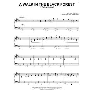 A Walk In The Black Forest (I Walk With You)