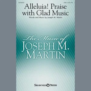 Alleluia! Praise With Glad Music