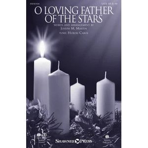 O Loving Father Of The Stars