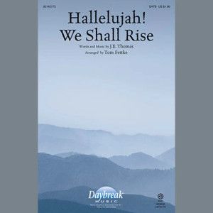 Hallelujah! We Shall Rise