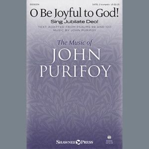O Be Joyful To God! (Sing Jubilate Deo!)