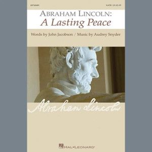 Abraham Lincoln: A Lasting Peace