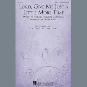 Lord, Give Me Just A Little More Time