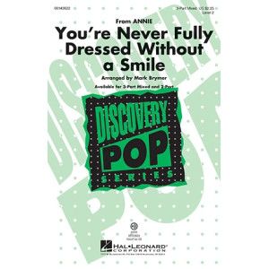 You're Never Fully Dressed Without A Smile (2014 Film Version) (arr. Mark Brymer)