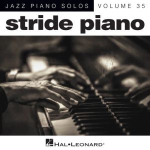 Liza (All The Clouds'll Roll Away) [Stride version] (arr. Brent Edstrom)