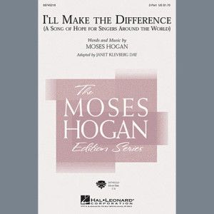 I'll Make The Difference (A Song Of Hope For Singers Around The World)