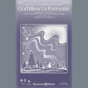 God Bless Us Everyone (from Disney's A Christmas Carol) (arr. Joseph M. Martin)