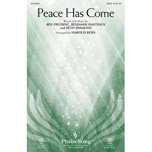 Peace Has Come (arr. Harold Ross)