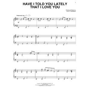 Have I Told You Lately That I Love You