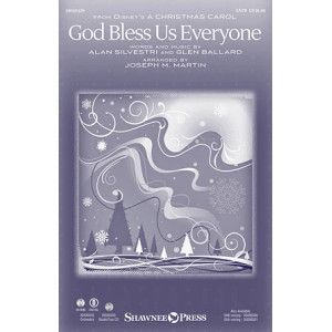 God Bless Us Everyone (from Disney's A Christmas Carol) (arr. Joseph M. Martin)