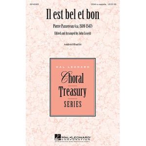 Il Est Bel Et Bon (A Good And Handsome Man)