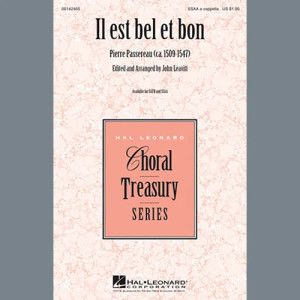 Il Est Bel Et Bon (A Good And Handsome Man)