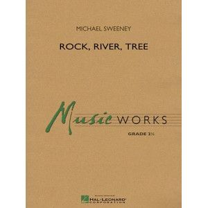 Rock, River, Tree - Full Score