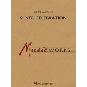 Silver Celebration - Conductor Score (Full Score)