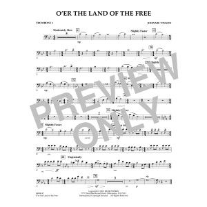 O'er the Land of the Free - Trombone 1
