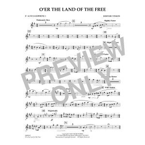 O'er the Land of the Free - Eb Alto Saxophone 1