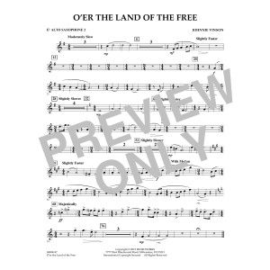 O'er the Land of the Free - Eb Alto Saxophone 2