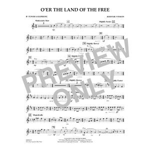 O'er the Land of the Free - Bb Tenor Saxophone