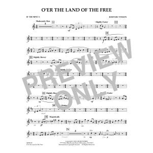 O'er the Land of the Free - Bb Trumpet 1