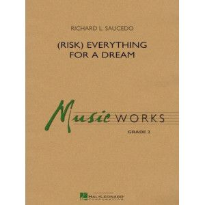 (Risk) Everything for a Dream - Full Score