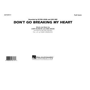 Don't Go Breaking My Heart - Conductor Score (Full Score)