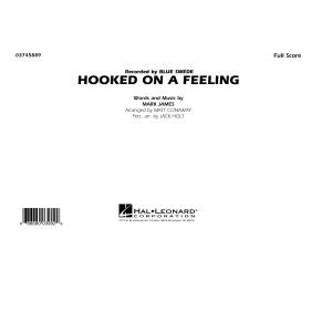 Hooked on a Feeling - Conductor Score (Full Score)