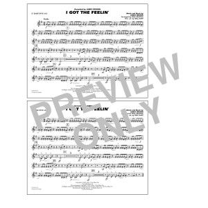 I Got the Feelin' - Eb Baritone Sax