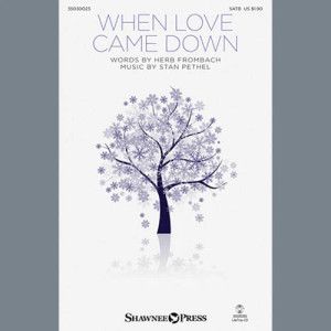 When Love Came Down