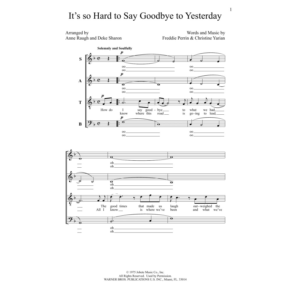 It's so Hard to Say Goodbye to Yesterday