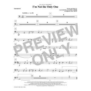 I'm Not the Only One - Trombone