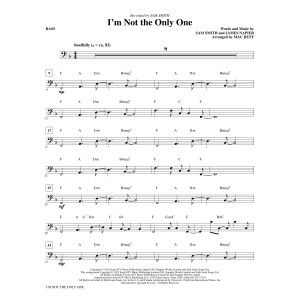 I'm Not the Only One - Bass