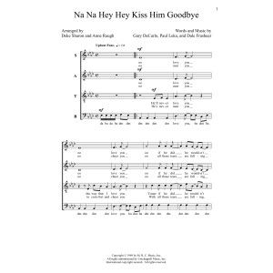 Na Na Hey Hey Kiss Him Goodbye