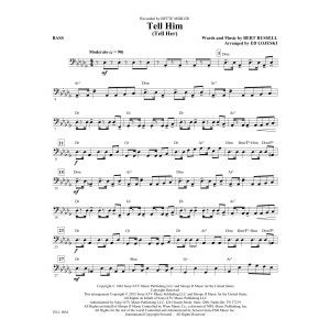 Tell Him (Tell Her) - Bass