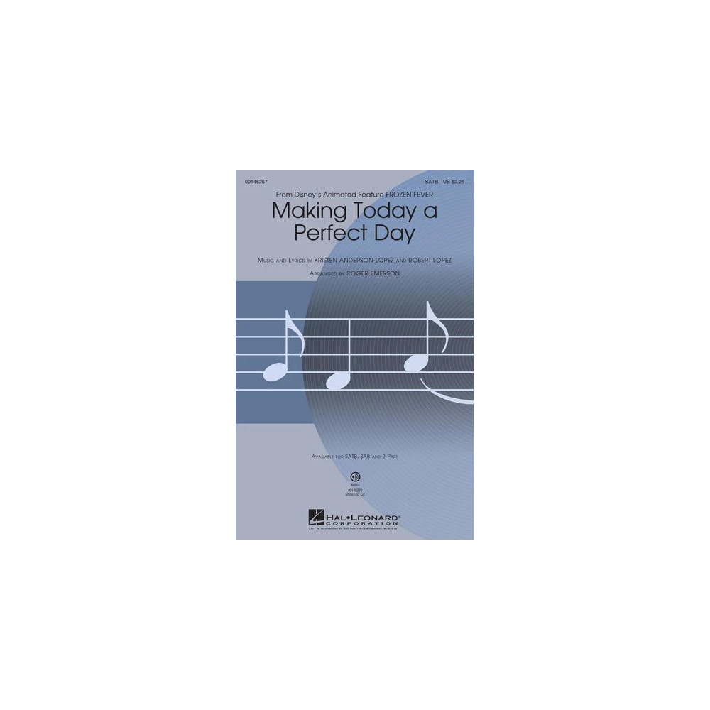 Making Today A Perfect Day (from Frozen Fever) (arr. Roger Emerson)