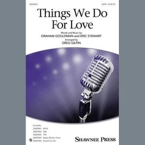 Things We Do For Love