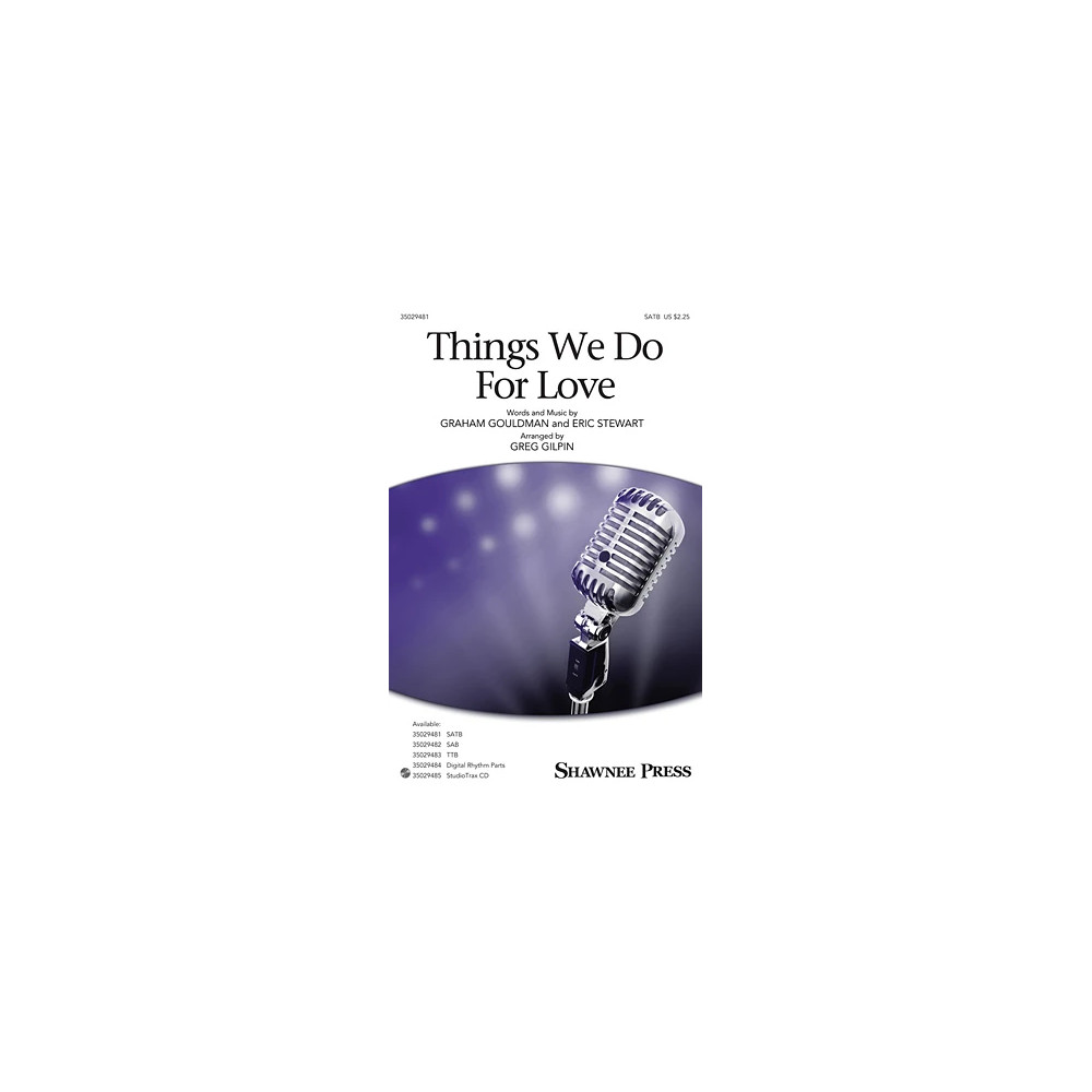Things We Do for Love - Bass