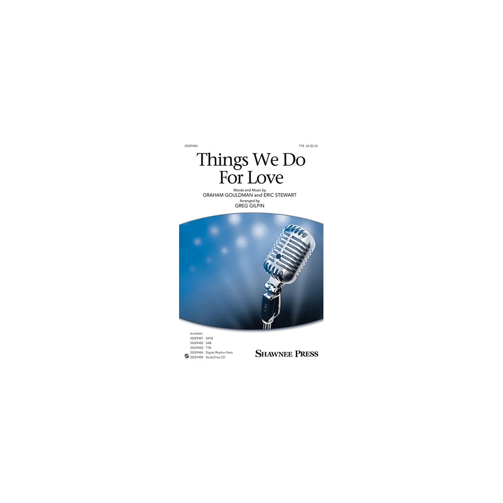 Things We Do For Love