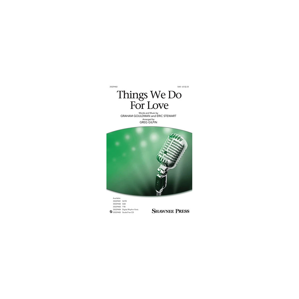 Things We Do For Love