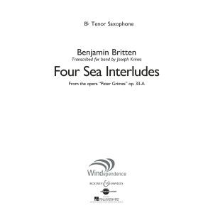 Four Sea Interludes (from the opera "Peter Grimes") - Bb Tenor Saxophone