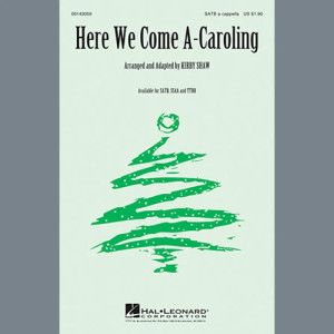 Here We Come A-Caroling