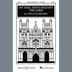 My Soul Doth Magnify The Lord