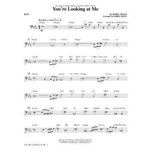You''re Looking At Me - Bass