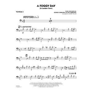 A Foggy Day (In London Town) - Trombone 2