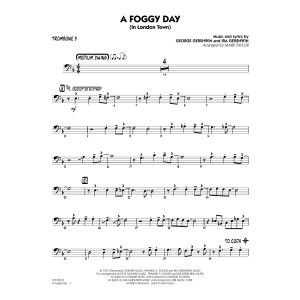 A Foggy Day (In London Town) - Trombone 3