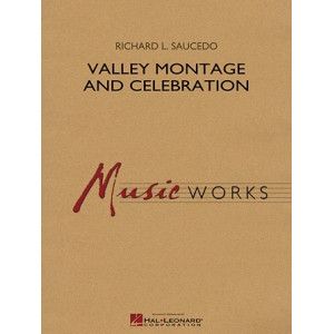 Valley Montage and Celebration - Conductor Score (Full Score)