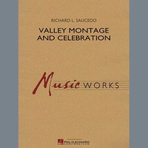 Valley Montage and Celebration - Conductor Score (Full Score)