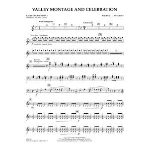 Valley Montage and Celebration - Mallet Percussion 2