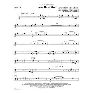 Love Runs Out - Tenor Saxophone