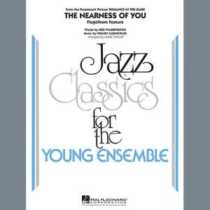 The Nearness of You (Flugelhorn Feature) - Conductor Score (Full Score)