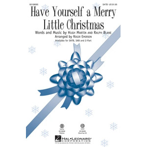 Have Yourself A Merry Little Christmas